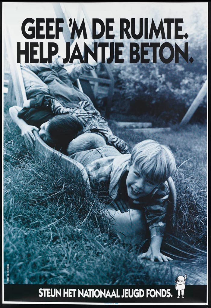 Geef 'm de ruimte. Help Jantje Benton. Steun het Nationaal Jeugd Fonds (Дайте пространство. Помогите Янти Бетон. Поддержите Национальный молодежный фонд), 1993