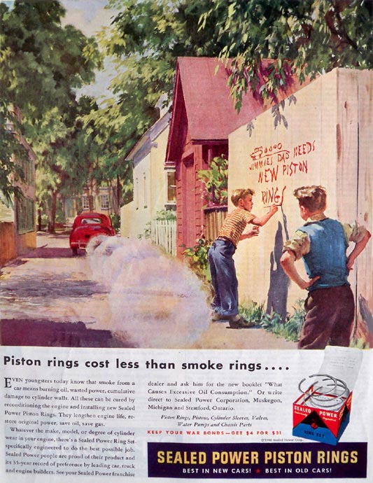 Piston Rings cost less than smoke Rings... (Поршневе кольца стоят дешевле, чем кольца дыма), 1947