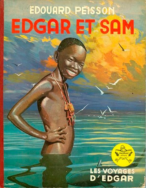 for EDGAR ET SAM/для книги ПУТЕШЕСТВИЕ ЭДГАРА by Édouard Peisson, 1954