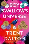 Dalton Trent - «Boy Swallows Universe / Мальчик поглощает вселенную»