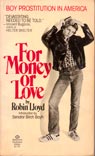 Lloyd Robin - For Money or Love-Boy Prostitution in America