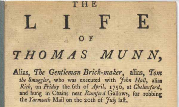 The Life of Thomas Munn, alias, the Gentleman Brick-Maker, alias, Tom the Smuggler